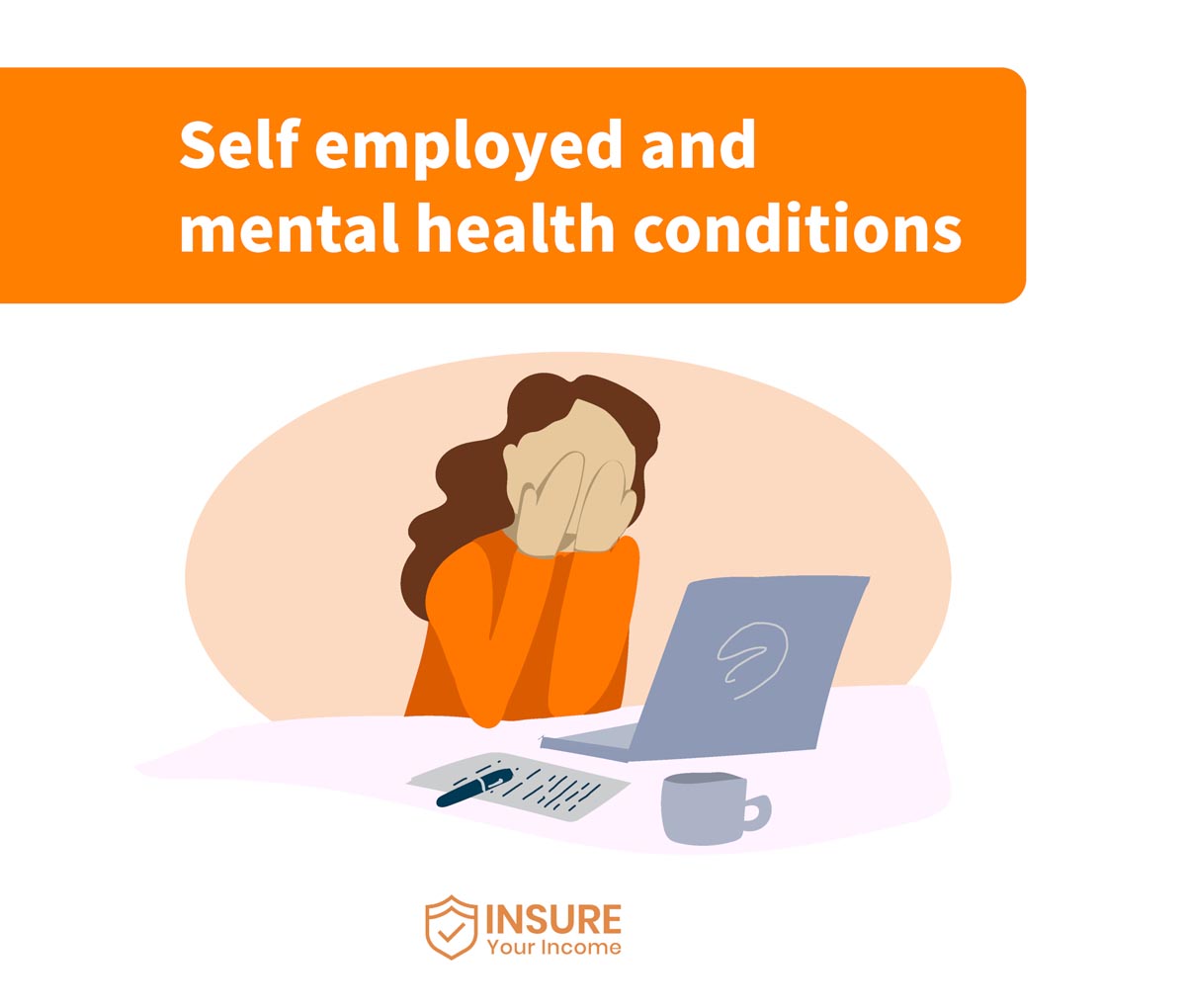 Self employed mental health conditions Self employed mental health income protection