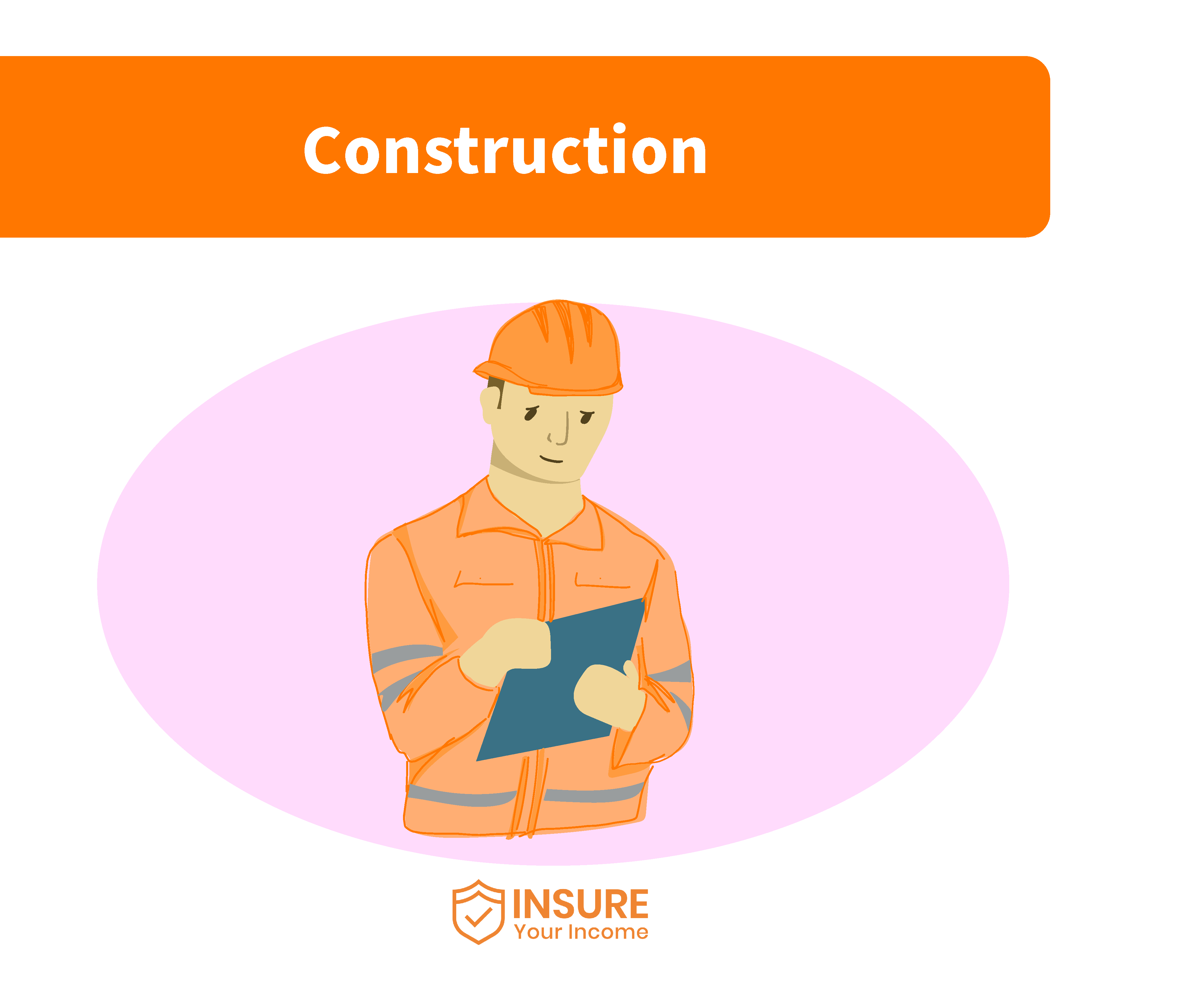 Insure your income for construction